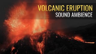 🌋Volcano Sound Ambience  Lava and Rumbling Sound Effects [upl. by Henka]