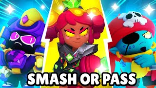 SMASH or PASS  Brawl Stars Edition [upl. by Chae]