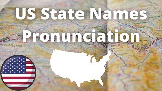 US State Names Pronunciation  American Accent [upl. by Eselehs]