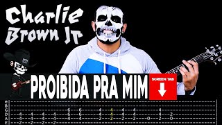 【CHARLIE BROWN JR】 Proibida Pra Mim  cover by Masuka  LESSON  GUITAR TAB [upl. by Nasia617]