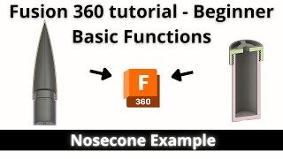 Starting Fusion 360 for Rocketry Beginner version  Build A Nosecone [upl. by Ballman]