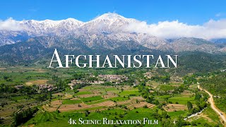 Afghanistan 4K  Scenic Relaxation Film With Calming Music [upl. by Lankton]