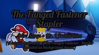 Paper Mario The Origami King  The Fanged Fastener Stapler with Lyrics  Mashup [upl. by Latouche]