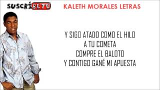 SIN FECHA DE VENCIMIENTO  KALETH MORALES LETRA [upl. by Ayouqes11]