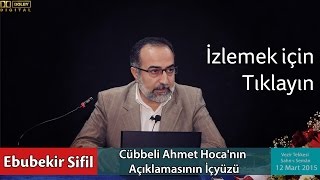 Ebubekir Sifil  Cübbeli Ahmet Hocanın Açıklamasının İçyüzü [upl. by Arayc]