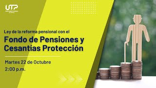 Transmisión Ley de la reforma pensional con el fondo de Pensiones y Cesantías Protección [upl. by Lhok]