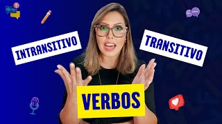 🏆APRENDA Verbo Transitivo e Intransitivo de Forma SIMPLES e DIRETA [upl. by Necaj448]