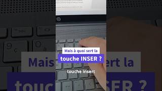 Mais à quoi sert la touche INSER de son clavier  🤔🤔 shorts clavier ordinateur astuce [upl. by Bale]