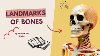 Landmarks of Bones  Shraddha Singh  RK Seva Trust [upl. by Letnahc271]