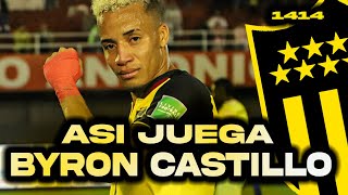 PEÑAROL  ASÍ JUEGA BYRON CASTILLO el BOMBAZO DE PEÑAROL [upl. by Ydnam]