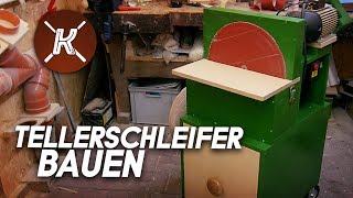 XXL Tellerschleifer Selber Bauen  Mit Kreissägen  Motor [upl. by Ogram]