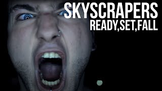 Ready Set Fall  quotSkyscrapersquot Official video [upl. by Anilat]