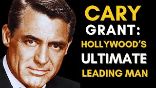 The TRUTH About Cary Grant 1904  1986 Cary Grant Life Story [upl. by Anitnuahs]