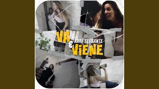 Va y Viene [upl. by Violette]