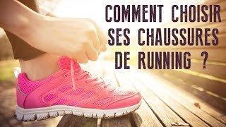 Comment choisir ses chaussures de running [upl. by Gingras647]