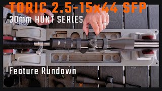 TORIC 30mm Hunt Series 2515x44 SFP Rifles Scopes Overview huntingscope [upl. by Yehc]