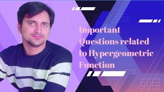 Some important questions related to Hypergeometric Function [upl. by Carilla]