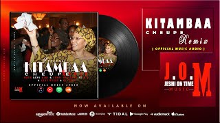 KITAMBAA CHEUPE Remix  KING KIKI amp JESHI ONE TIME ft H O amp AZZY WIZZY amp SLAYVAN [upl. by Ontine]