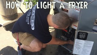 How To Light A Fryer [upl. by Lauree959]