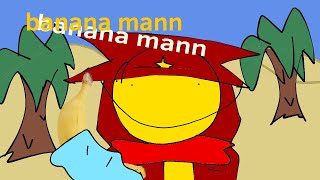 banana mann [upl. by Manheim]