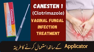 Vaginal fungal infection Treatment  Canesten Cream  How to use Canesten cream [upl. by Anurb]