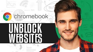 How To Unblock Websites On ANY School Chromebook 2024 StepbyStep [upl. by Ruomyes]