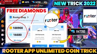 How To Use Rooter App For Free Fire Diamonds  Rooter App Se Diamonds Redeem Kaise Kare  2022 Trick [upl. by Sarette]