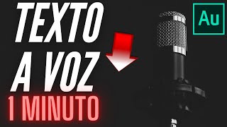 De TEXTO a VOZ en 1 minuto  Adobe Audition [upl. by Anotyad]