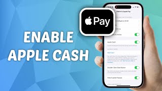 How to Enable Apple Cash on iPhone [upl. by Fergus]