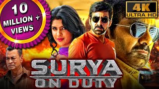 Surya On Duty 4K ULTRA HD  साउथ की धमाकेदार एक्शन मूवी  Ravi Teja Deeksha Seth Rajendra Prasad [upl. by Auehsoj]