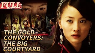 【ENG SUB】The Gold Convoyers 3 The Big Courtyard  Costume Action  China Movie Channel ENGLISH [upl. by Katherine]