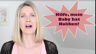 Koliken beim Baby Was tun  Baby Bauchweh  Bauchschmerzen  Krämpfe  Dreimonatskoliken [upl. by Benedetta988]