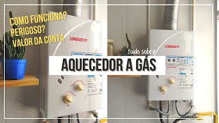 Aquecedor a Gás  Como funciona Valor da Conta  Apartamento Tenda [upl. by Esinrahs]