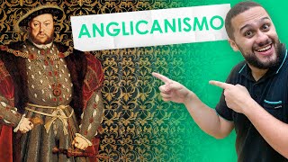 Anglicanismo  SOS História [upl. by Camey814]