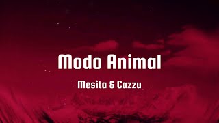 Mesita amp Cazzu  Modo Animal Letras [upl. by Magda575]