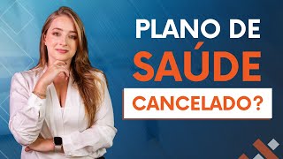 O Plano de Saúde Pode Cancelar Meu Contrato Sem Justificativa [upl. by Rika]