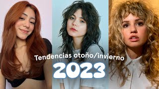 TENDENCIAS OTOÑO  INVIERNO 2023 🍁❄️ CABELLO [upl. by Materse639]