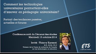 Thierry Karsenti  Innover avec les technologies TIC [upl. by Gottwald663]