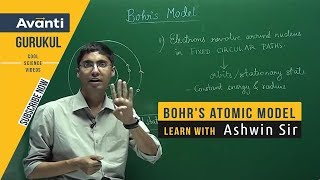 11C02  Atomic Structure  Bohrs Atomic Model and Postulates  Ashwin Sir [upl. by Ragde]