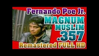 FPJ Magnum MUSLIM 357 Eddie Garcia Paquito Diaz Tagalog action full movie [upl. by Michail343]