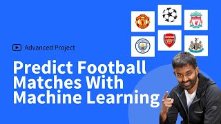 Predict Football Match Winners With Machine Learning And Python [upl. by Enovaj970]