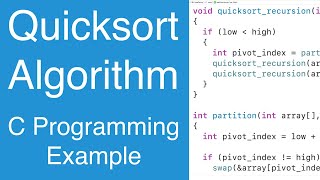 Quicksort Algorithm Implementation  C Programming Example [upl. by Henriques561]