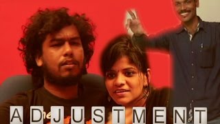 ADJUSTMENT  Tamil Short Film 2015  Short movies  Tamil Short Film [upl. by Gerhard52]