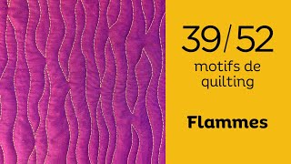 52 motifs de quilting en 2024  Les flammes  motif 3952 [upl. by Janean]