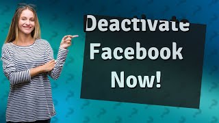 How do I deactivate Facebook without the app [upl. by Onder]