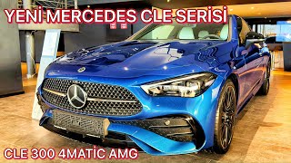 YENİ MERCEDES CLE 300 COUPE 4MATİC TÜRKİYEDE  20 258HP  23 HP MİLD HYBRİD  BAYİ İNCELEME [upl. by Ormiston644]