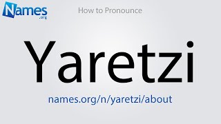 How to Pronounce Yaretzi [upl. by Pilif311]