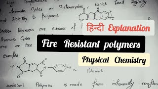 Fire Resistant polymer in hindi all detailed notesPhysical chemistryMsc chemistryfire resistant [upl. by Dloreg]