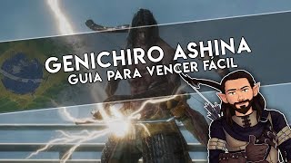 Como derrotar o Genichiro Ashina no Sekiro 3º CHEFE  GUIA COMPLETO [upl. by O'Neil]