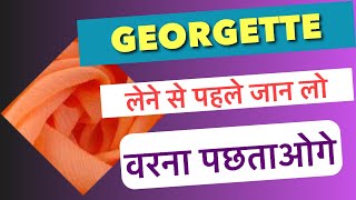 Georgette fabric kaisa hota hai [upl. by Muriah]